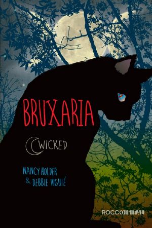 [Wicked 01] • Bruxaria